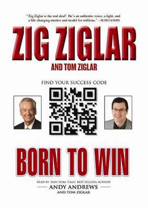 Born to Win de Zig Ziglar