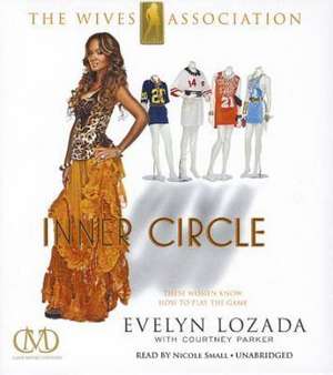 Inner Circle de Evelyn Lozada