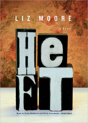 Heft de Liz Moore