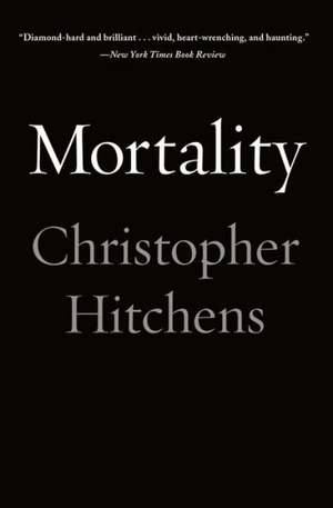 Mortality de Christopher Hitchens