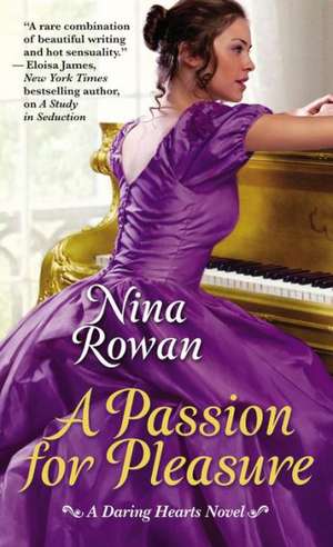 A Passion for Pleasure de Nina Rowan