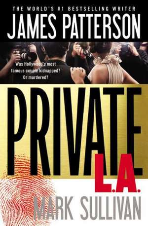 Private L.A. de James Patterson