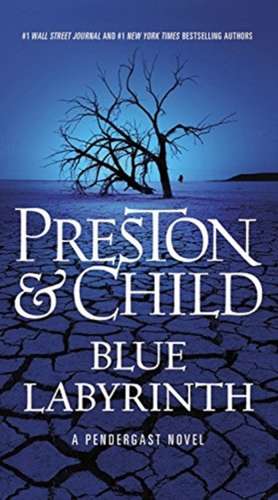 Blue Labyrinth de Douglas Preston