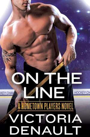 On the Line de Victoria Denault