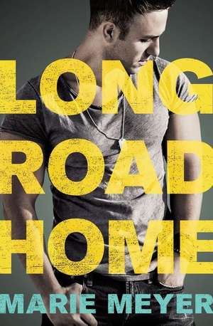 Long Road Home de Marie Meyer