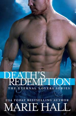 Death's Redemption de Marie Hall