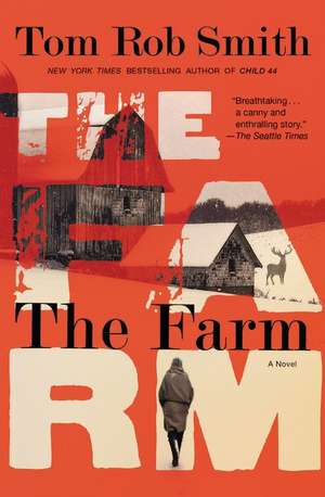 The Farm de Tom Rob Smith