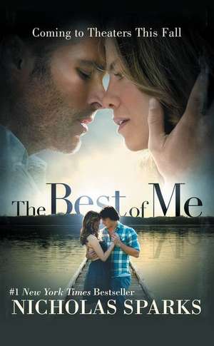 The Best of Me (Movie Tie-In) de Nicholas Sparks