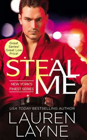 Steal Me de Lauren Layne