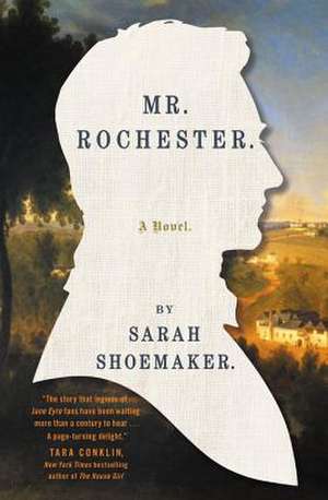 Mr. Rochester de Sarah Shoemaker