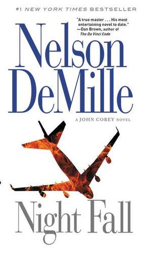 Night Fall de Nelson DeMille