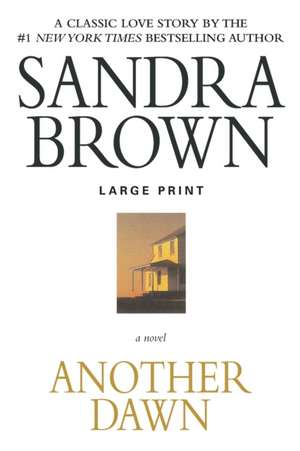 Another Dawn de Sandra Brown