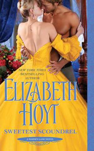 Sweetest Scoundrel de Elizabeth Hoyt