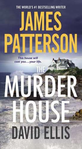 The Murder House de James Patterson