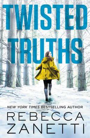 Twisted Truths de Rebecca Zanetti