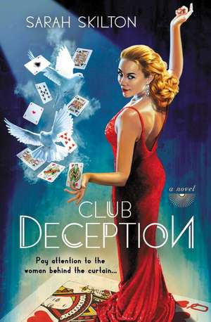 Club Deception de Sarah Skilton