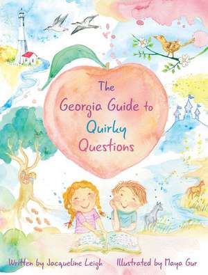 The Georgia Guide to Quirky Questions de Jacqueline Leigh