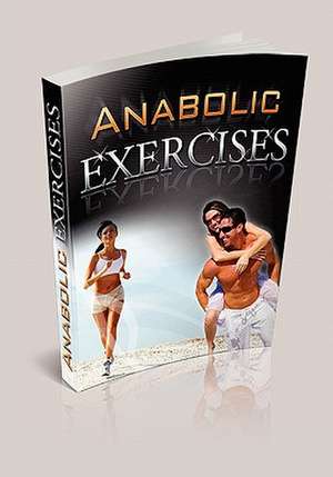 Anabolic Exercises de Robert Riles