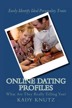 Online Dating Profiles de Kady Knutz