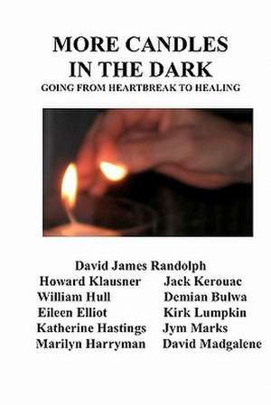 More Candles in the Dark de David James Randolph