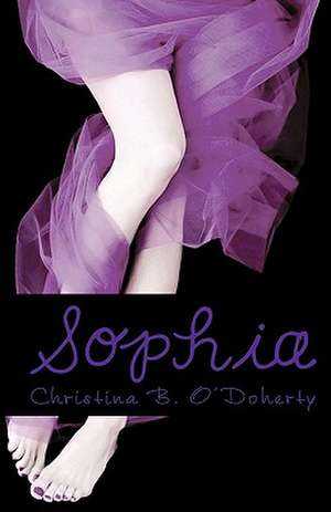 Sophia de Christina B. O'Doherty