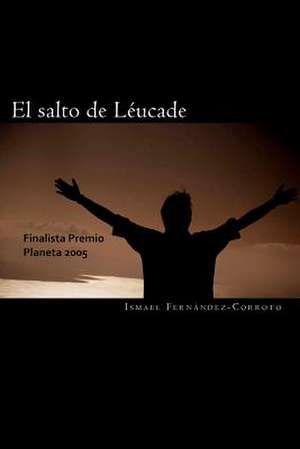 El Salto de Leucade de Ismael Fern Ndez-Corroto