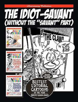 The Idiot-Savant de Joe King