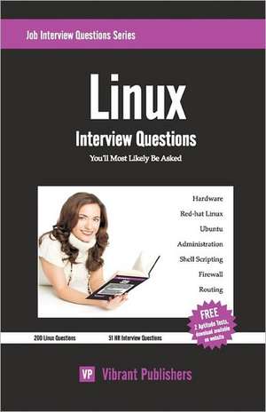 Linux Interview Questions You'll Most Likely Be Asked de Virbrant Publishers