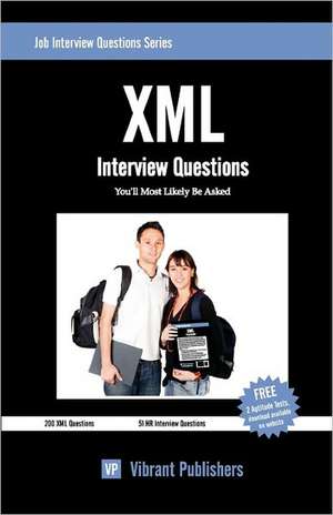 XML Interview Questions You'll Most Likely Be Asked de Gospel House Publishers