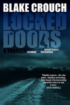 Locked Doors de Blake Crouch