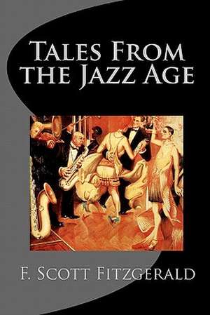 Tales from the Jazz Age de F. Scott Fitzgerald