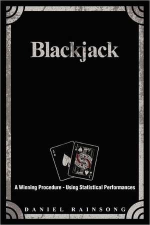 Blackjack de Daniel Rainsong