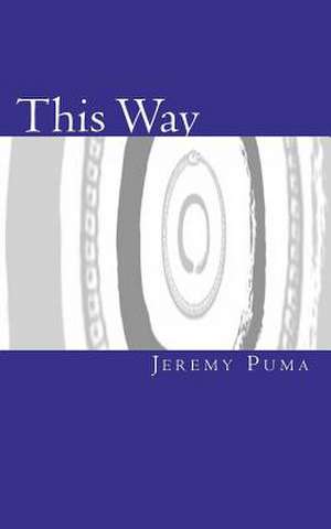 This Way de Jeremy Puma