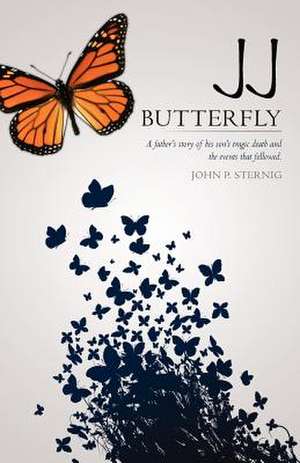 Jj Butterfly de MR John P. Sternig