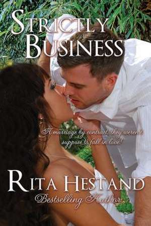 Strictly Business de Rita Hestand