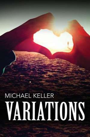 Variations de Michael Keller