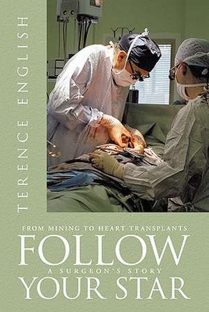 Follow Your Star de Terence English