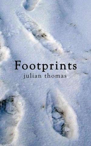 Footprints de Julian Thomas