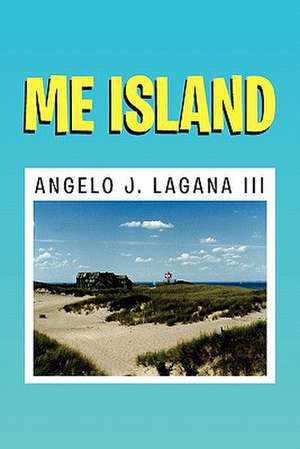 Me Island de Angelo J. III Lagana