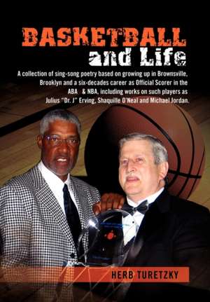 Basketball and Life de Herb Turetzky