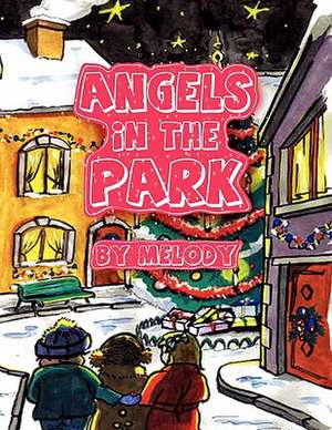 Angels in the Park de Melody