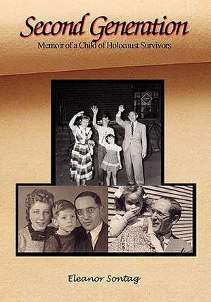Sontag, E: Second Generation