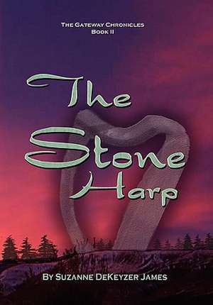 James, S: Stone Harp