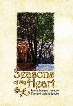 Seasons of My Heart de Jackie Duncan Hancock