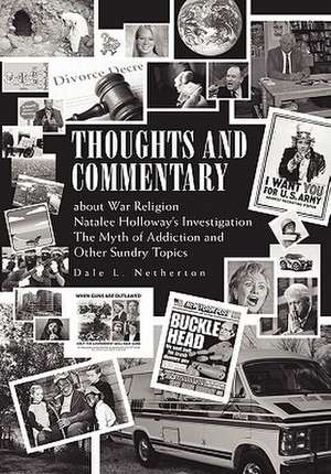 Thoughts and Commentary de Dale L. Netherton