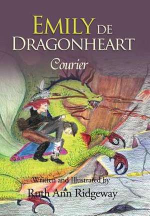 Emily de Dragonheart de Ruth Ridgeway