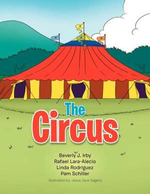 The Circus de Beverly J. Irby