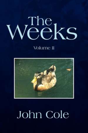 The Weeks de John Cole