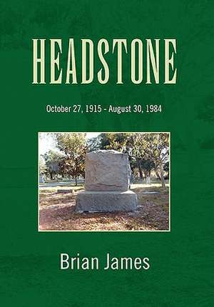 James, B: Headstone