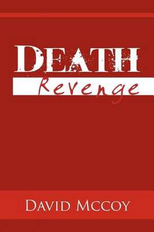 Death Revenge de David McCoy